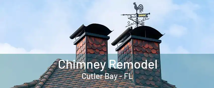 Chimney Remodel Cutler Bay - FL