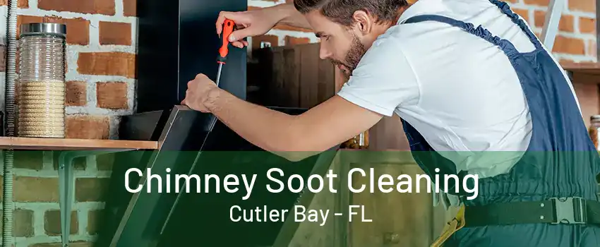 Chimney Soot Cleaning Cutler Bay - FL